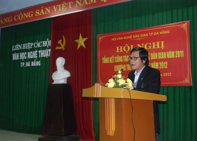 Hội Văn nghệ dân gian Đà Nẵng tổ chức hội nghị tổng kết năm 2011