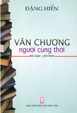 Văn chương người cùng thời - Đặng Hiển