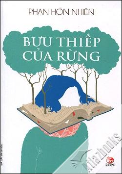 Phan Hồn Nhiên ra mắt sách mới Bưu thiếp của rừng
