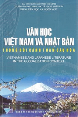 Văn học Việt Nam và Nhật Bản trong bối cảnh toàn cầu hoá