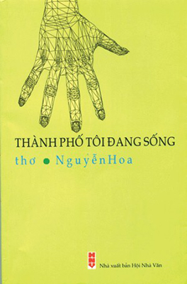 Thành phố tôi đang sống của Nguyễn Hoa