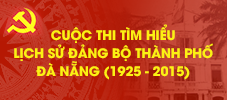 Thể lệ Cuộc thi tìm hiểu Lịch sử Đảng bộ thành phố Đà Nẵng giai đoạn 1925 - 2015