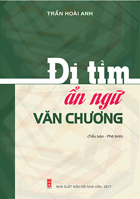 Đi tìm ẩn ngữ văn chương - Trần Hoài Anh