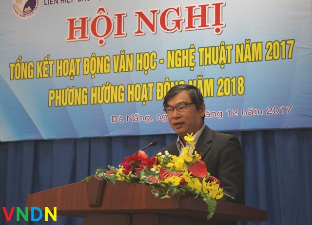 Hội nghị Tổng kết hoạt động Văn học - Nghệ thuật 2017