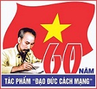 Vận dụng giá trị tác phẩm 'Đạo đức cách mạng' vào xây dựng đạo đức cán bộ, đảng viên hiện nay