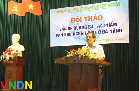 “Vấn đề quảng bá tác phẩm văn học nghệ thuật ở Đà Nẵng”