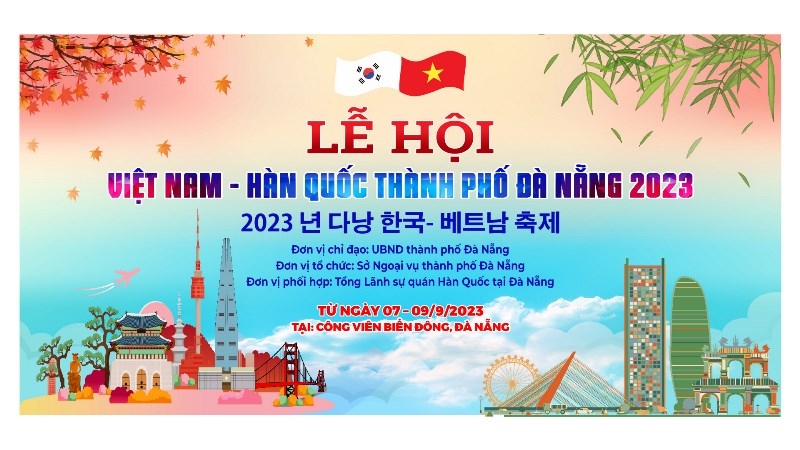 Đà Nẵng sẽ tổ chức lễ hội Việt Nam - Hàn Quốc năm 2023