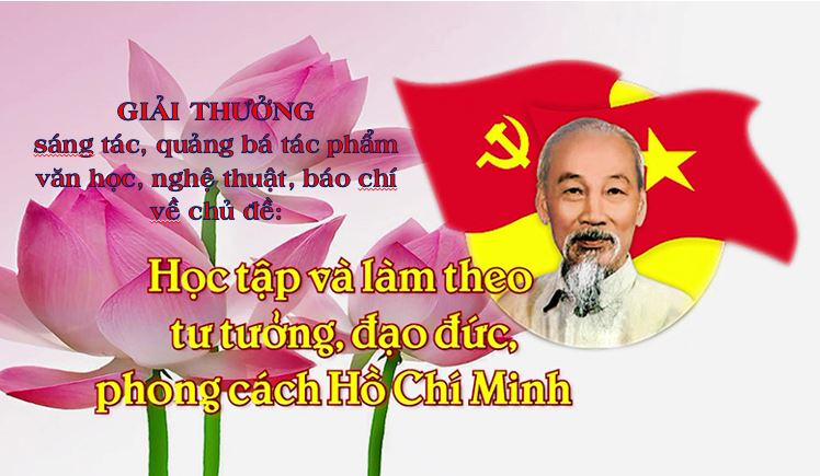 Phát động Giải thưởng, quảng bá tác phẩm văn học, nghệ thuật, báo chí chủ đề "Học tập và làm theo tư tưởng, đạo đức, phong cách Hồ Chí Minh"