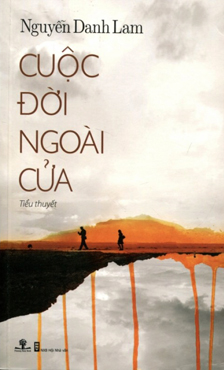 Cuộc đời ngoài cửa - Nguyễn Danh Lam 