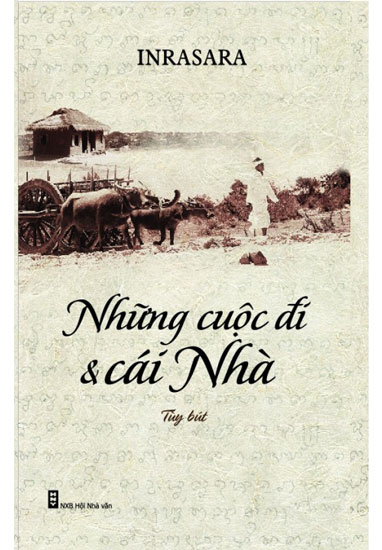 Ra mắt “Những cuộc đi và cái Nhà” của Inrasara