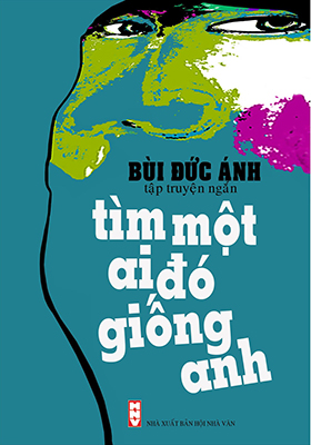 Tìm một ai đó giống anh - Bùi Đức Ánh