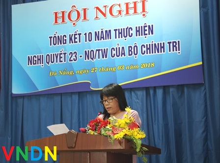 Hội nghị tổng kết 10 năm thực hiện Nghị quyết 23-NQ/TƯ của Bộ Chính trị (Khóa X) 