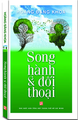 Song hành & đối thoại của Hoàng Đăng Khoa