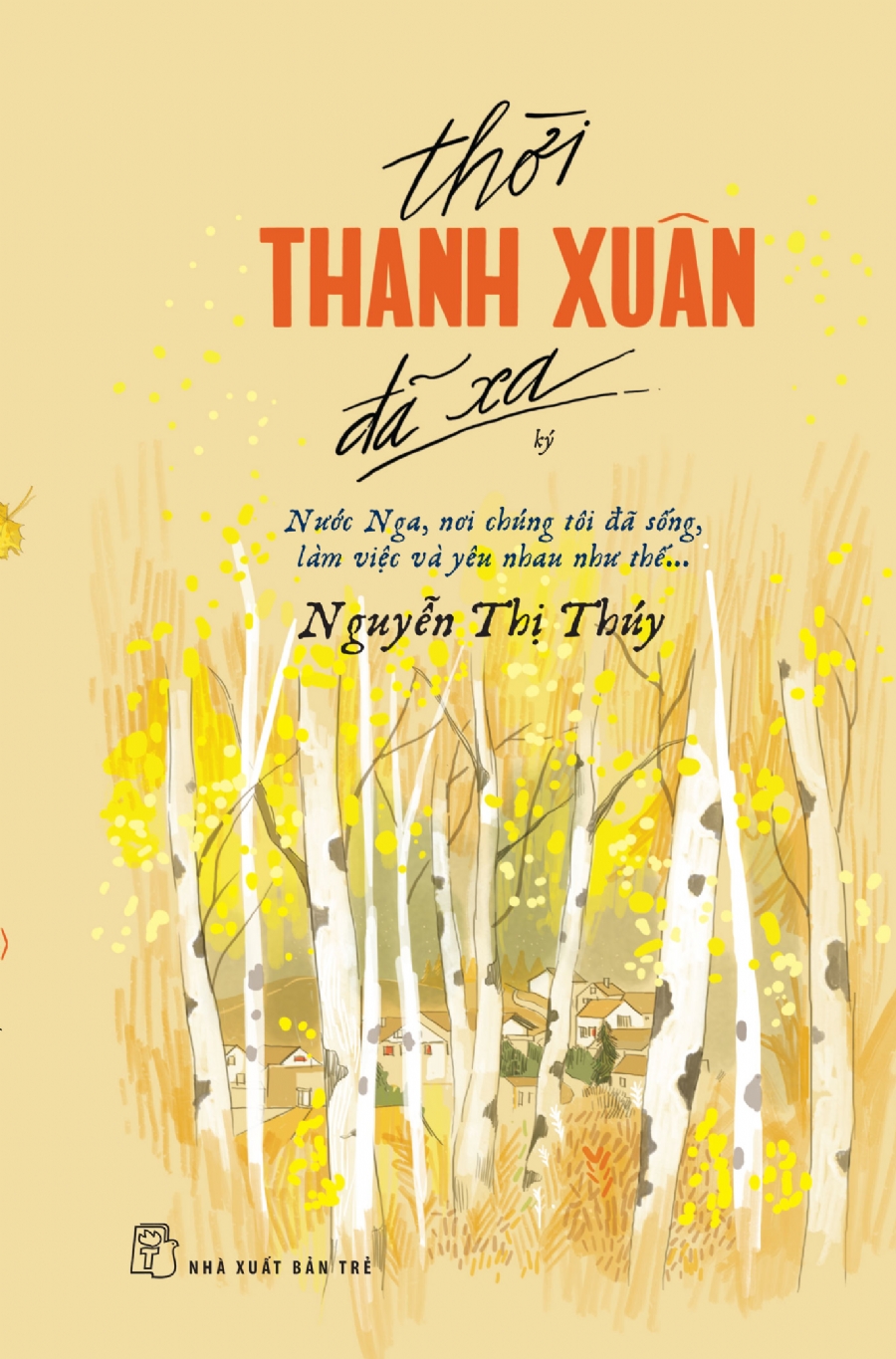 Thời thanh xuân đã xa