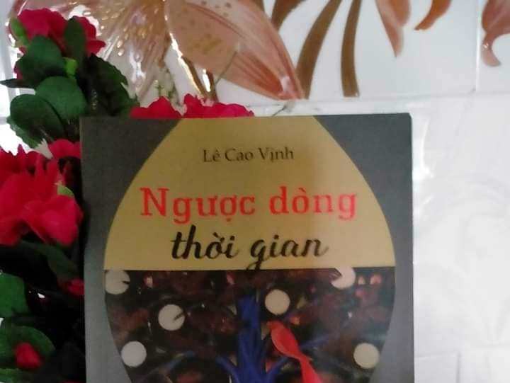 Tập thơ Ngược dòng thời gian - Tiếng nói từ trái tim về tình yêu và thân phận con người - Trần Mai Hường