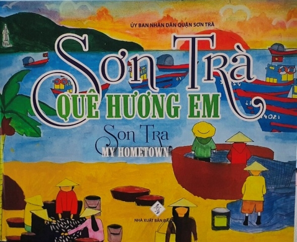 Trong xanh - “Sơn Trà quê hương em”