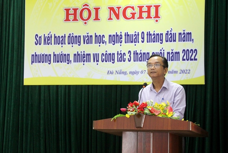 Hội nghị Sơ kết hoạt động văn học, nghệ thuật 9 tháng đầu năm và phương hướng nhiệm vụ quý IV năm 2022