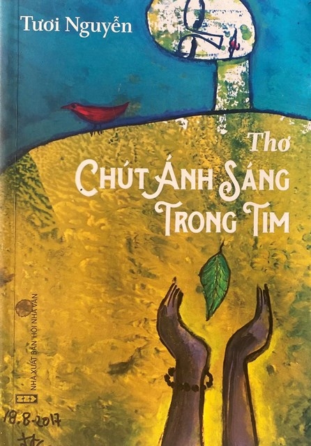 Tươi Nguyễn:  “Thơ là ánh sáng, nhựa đời”